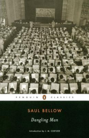 Kniha Dangling Man Saul Bellow