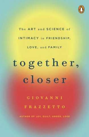 Kniha Together, Closer Giovanni Frazzetto