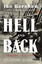 Könyv To Hell and Back: Europe 1914-1949 Ian Kershaw