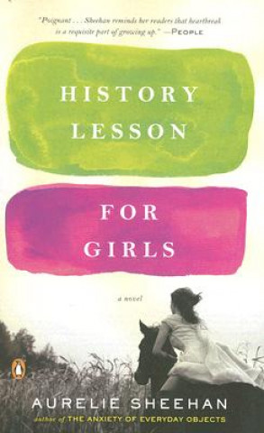 Knjiga History Lesson for Girls Aurelie Sheehan