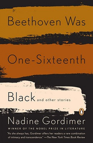 Livre Beethoven Was One-Sixteenth Black Nadine Gordimer