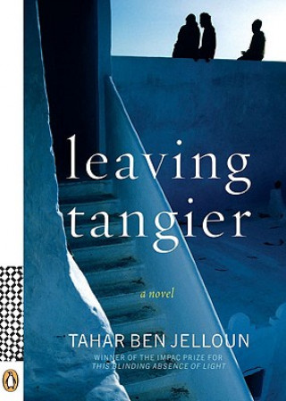 Книга Leaving Tangier Tahar Ben Jelloun