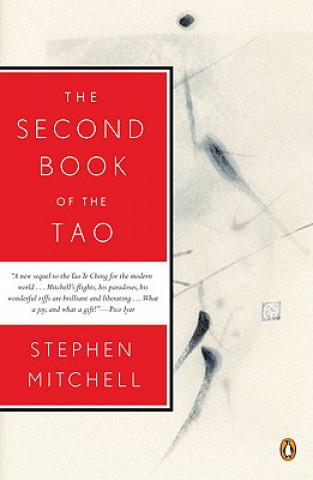 Kniha The Second Book of the Tao Stephen Mitchell