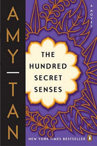 Kniha The Hundred Secret Senses Amy Tan