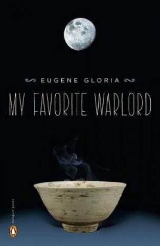Книга My Favorite Warlord Eugene Gloria