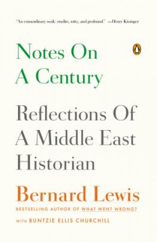 Kniha Notes on a Century Bernard Lewis