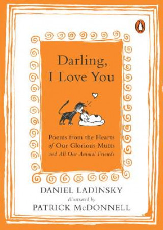 Carte Darling, I Love You Daniel Ladinsky