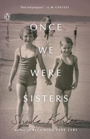 Book Once We Were Sisters Sheila Kohler