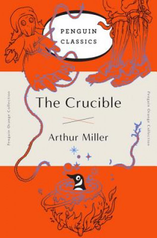 Knjiga Crucible Arthur Miller