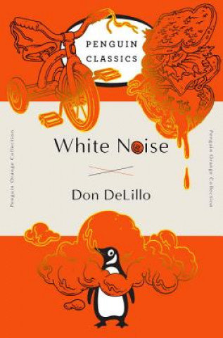 Kniha White Noise Don DeLillo