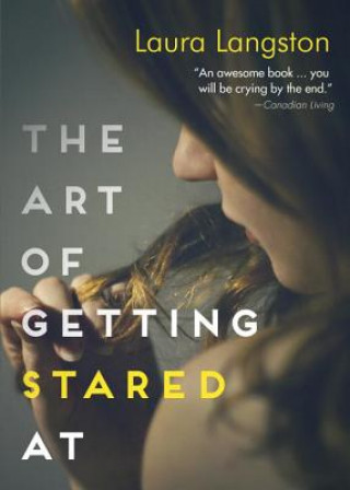 Kniha The Art of Getting Stared at Laura Langston