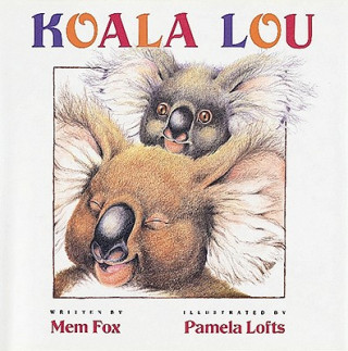 Książka Koala Lou Mem Fox