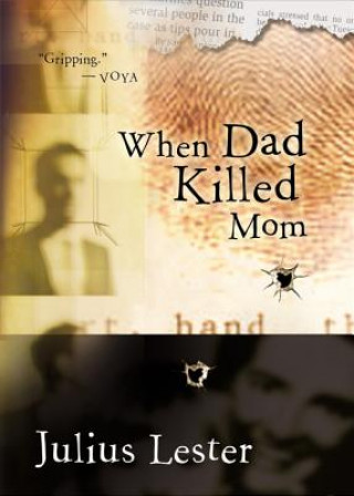 Книга When Dad Killed Mom Julius Lester