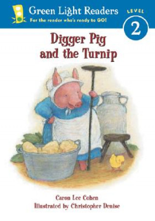 Livre Digger Pig and the Turnip Caron Lee Cohen