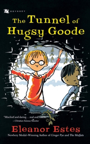 Książka The Tunnel of Hugsy Goode Eleanor Estes