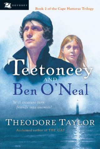 Kniha Teetoncey and Ben O'Neal Theodore Taylor