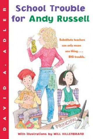 Kniha School Trouble for Andy Russell David A. Adler