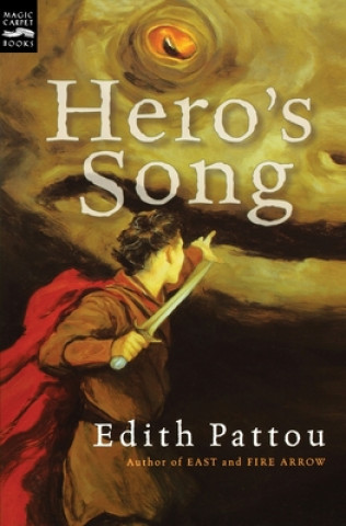 Kniha Hero's Song: The First Song of Eirren Edith Pattou