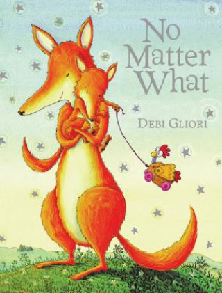 Könyv No Matter What Debi Gliori