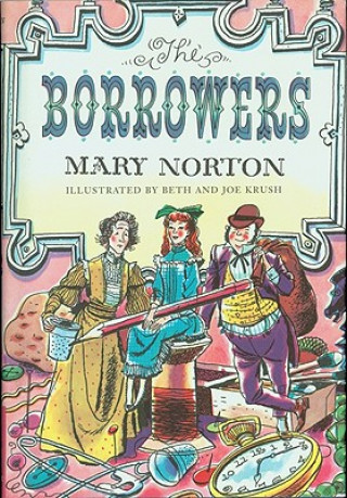 Könyv The Borrowers Mary Norton