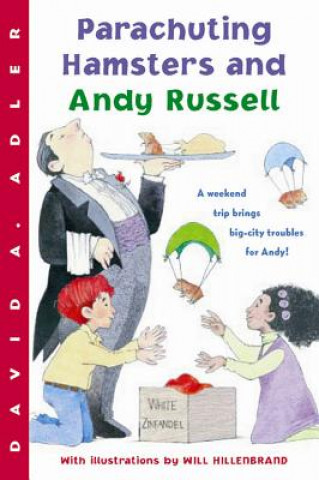 Книга Parachuting Hamsters and Andy Russell David A. Adler