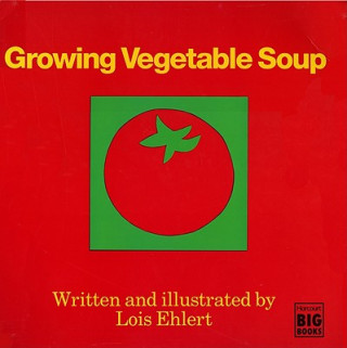 Книга Growing Vegetable Soup Lois Ehlert