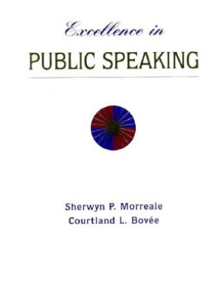 Kniha Excellence in Public Speaking Sherwyn P. Morreale
