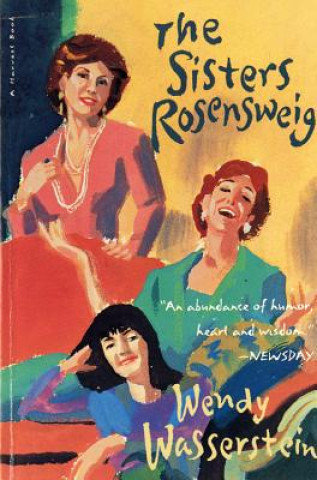 Könyv The Sisters Rosensweig Wendy Wasserstein