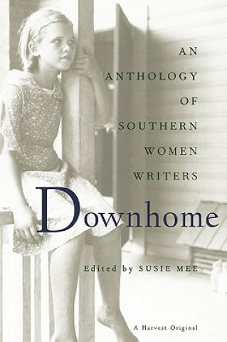 Buch Downhome: An Anthology Susie Mee