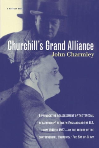 Książka Churchill's Grand Alliance John Charmley