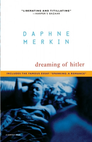 Könyv Dreaming of Hitler Daphne Merkin