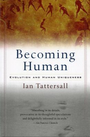 Книга Becoming Human Ian Tattersall