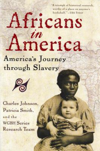 Βιβλίο Africans in America: America's Journey Through Slavery Charles Johnson