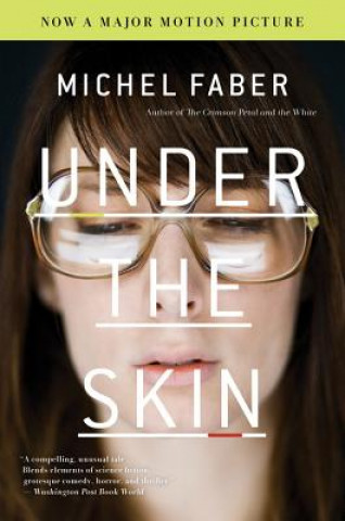 Carte Under the Skin Michel Faber