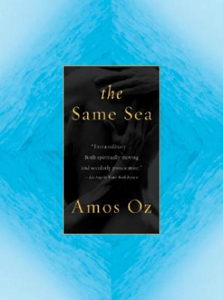 Carte The Same Sea Amos Oz
