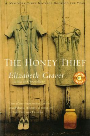 Buch The Honey Thief Elizabeth Graver