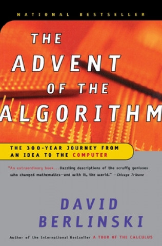 Carte The Advent of the Algorithm: The 300-Year Journey from an Idea to the Computer David Berlinski