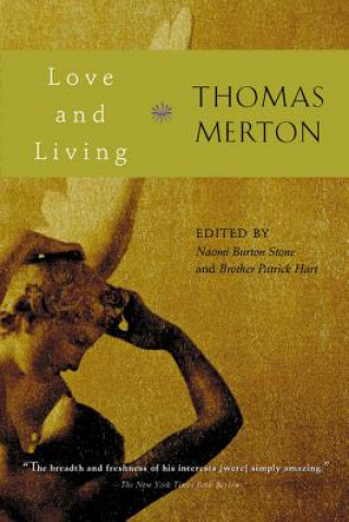 Carte Love and Living Thomas Merton
