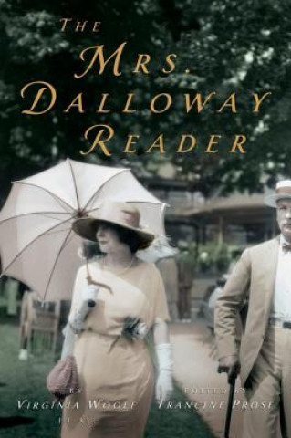 Kniha The Mrs. Dalloway Reader Virginia Woolf