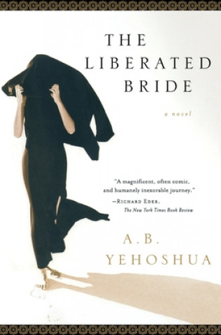 Kniha The Liberated Bride Abraham B. Yehoshua