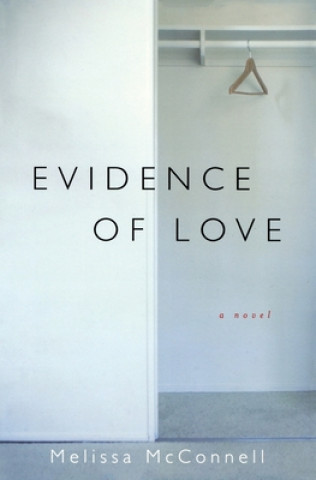 Książka Evidence of Love Melissa McConnell