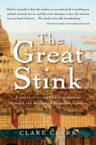 Livre The Great Stink Clare Clark