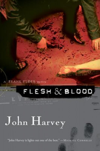 Książka Flesh & Blood: A Frank Elder Mystery John Harvey