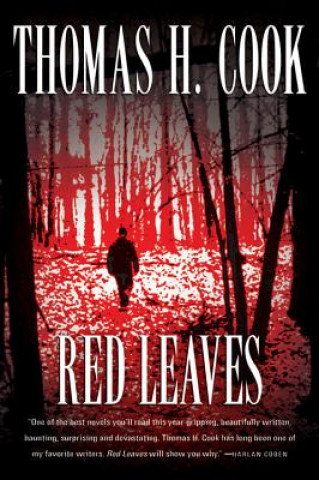 Kniha Red Leaves Thomas H. Cook