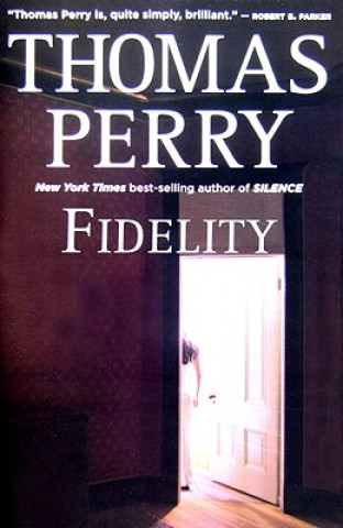 Knjiga Fidelity Thomas Perry