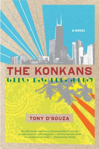 Könyv The Konkans Tony D'Souza