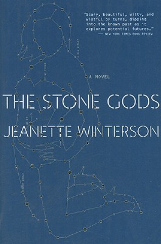 Książka The Stone Gods Jeanette Winterson