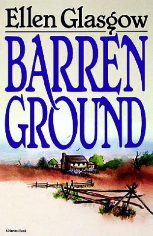 Buch Barren Ground Ellen Glasgow