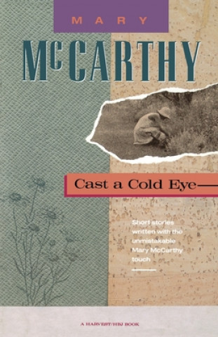 Könyv Cast a Cold Eye McCarthy