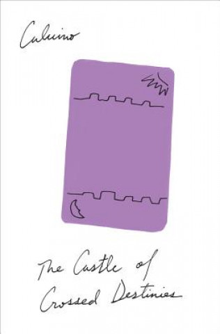 Könyv Castle of Crossed Destinies Italo Calvino